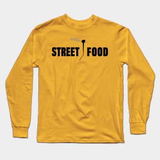 Street Food Revolution Long Sleeve T-Shirt